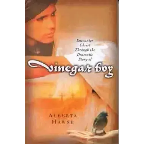 Encounter Christ Through the Dramatic Story of Vinegar Boy
