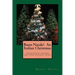 Buon Natale! An Italian Christmas: traditional Italian recipes for your holiday table