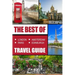 The Best Of London, Paris, Amsterdam, Edinburgh Travel Guide