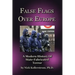 False Flags over Europe: A Modern History of State-Fabricated Terror