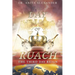The Day of Ruach: The Third Day Reign