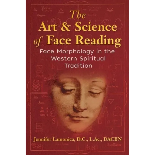 The Art and Science of Face Reading: Face Morphology in the Western Spiritual Tradition