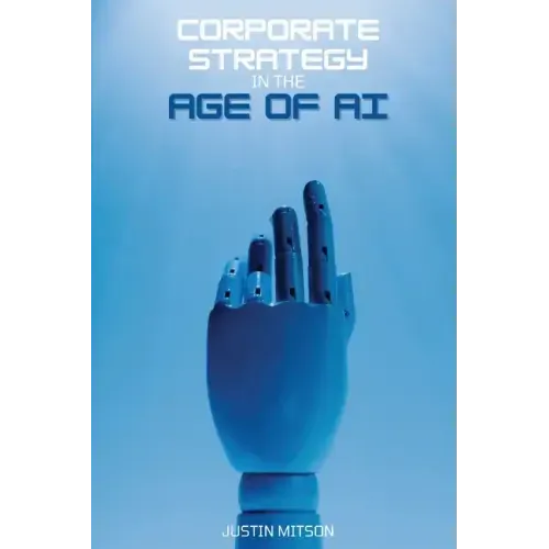 Corporate Strategy in the Age of AI