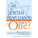 The Case for Jewish Peoplehood: Can We Be One?