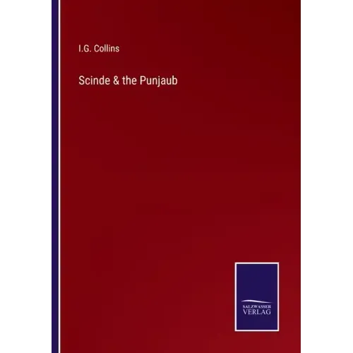 Scinde & the Punjaub