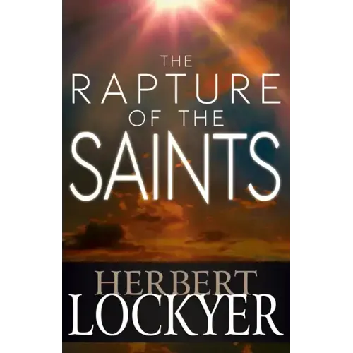 The Rapture of the Saints