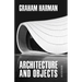 Architecture and Objects