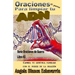 Oraciones de guerra para limpiar tu ADN: Cambia tu genetica familiar con el poder de la oracion