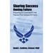 Sharing Success - Owning Failure: Preparing to Command in The Twenty-First Century Air Force
