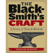 The Blacksmith's Craft: A Primer of Tools & Methods