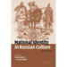 National Identity in Russian Culture: An Introduction
