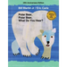 Polar Bear, Polar Bear, What Do You Hear? [With CD (Audio)]