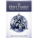 The Holy Family Model Not Exception