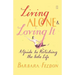 Living Alone and Loving It