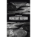 A Tract on Monetary Reform