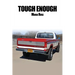 Tough Enough