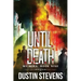 Until Death: A Thriller