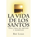 La vida de los Santos