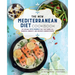 The New Mediterranean Diet Cookbook: The Optimal Keto-Friendly Diet That Burns Fat, Promotes Longevity, and Prevents Chronic Disease
