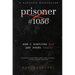 Prisoner #1056: How I Survived War and Found Peace