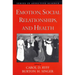 Emotion, Social Relationships, and Health