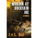 Murder at Buckskin Joe