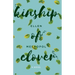 Kinship of Clover