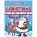 The Giant Christmas Toddler Coloring Book: Christmas Time Coloring Pages for Kids Children Ages 4-12 Fun Christmas Gift or Present Santa Claus Reindee