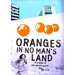 Oranges in No Man's Land