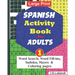 SPANISH Activity Book for ADULTS; 1