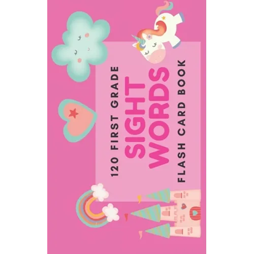 120 First Grade Sight Word: Flash Card Book