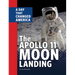 The Apollo 11 Moon Landing: A Day That Changed America