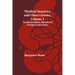 Medical Inquiries and Observations, Vol. 1; The Second Edition, Revised and Enlarged by the Author