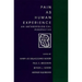Pain as Human Experience: An Anthropological Perspective Volume 31