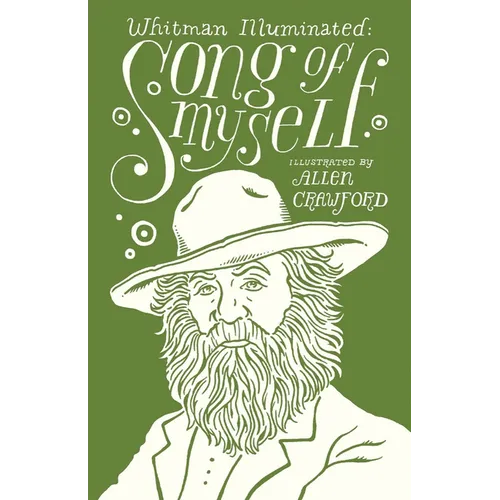 Whitman Illuminated: Song of Myself
