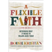Flexible Faith