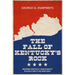 The Fall of Kentucky's Rock: Western Kentucky Democratic Politics Since the New Deal