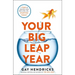 Your Big Leap Year: A Year to Manifest Your Next-Level Life...Starting Today!