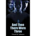 And Then There Were Three