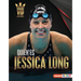 Quién Es Jessica Long (Meet Jessica Long): Superestrella de la Natación Paralímpica (Paralympic Swimming Superstar)
