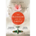 The Blossom and the Firefly