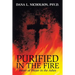 Purified in the Fire: Power of Prayer in the Ashes