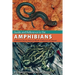 Guide and Reference to the Amphibians of Western North America (North of Mexico) and Hawaii