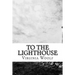 To The Lighthouse