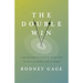 The Double Win: 8 Questions Everyone Must Ask To Win at Work and at Home