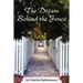 The Dream Behind the Fence