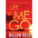 Let Me Go