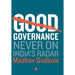 Good Governance; Never On India's Radar