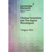 Chinese Feminisms and The Vagina Monologues