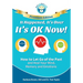 It Happened, It's Over, It's OK Now - PREMIUM EDITION: How to Let Go of the Past and Heal Your Mind, Memory and Emotions